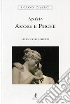 Amore e Psiche libro di Apuleio Longobardi M. (cur.)