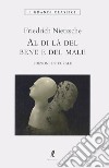 Al di là del bene e del male. Ediz. integrale libro