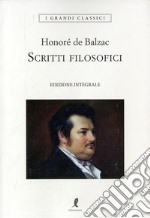 Scritti filosofici. Ediz. integrale