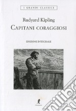 Capitani coraggiosi libro