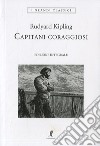 Capitani coraggiosi libro