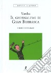 Il giornalino di Gian Burrasca. Ediz. integrale libro di Vamba