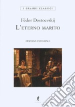 L'eterno marito libro