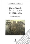 Il castello di Otranto libro