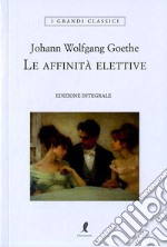 Le affinità elettive libro