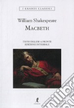 Macbeth. Testo inglese a fronte libro