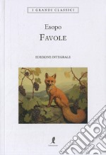 Favole. Testo greco a fronte. Ediz. integrale libro