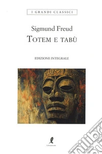 Totem e tabù. Ediz. integrale libro