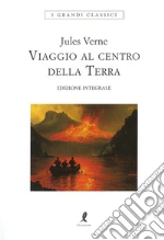 Viaggio al centro della terra libro