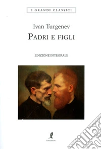 Padri e figli. Ediz. integrale libro