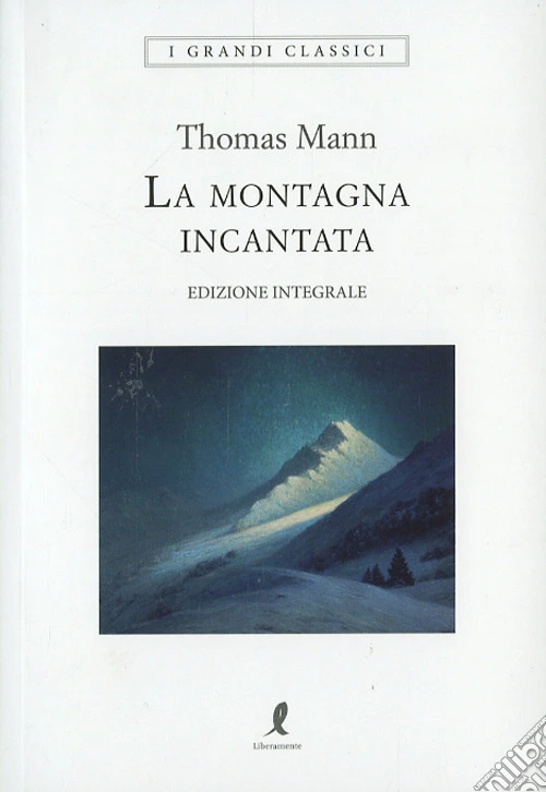 La montagna incantata. Ediz. integrale
