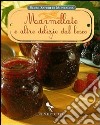 Marmellate e altre delizie del bosco. Ediz. illustrata libro