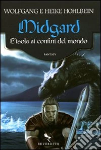 Midgard. L'isola ai confini del mondo libro
