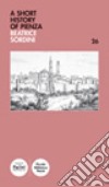A short history of Pienza libro