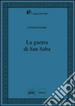 La guerra di San Saba libro