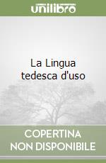 La Lingua tedesca d'uso libro