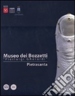 Museo dei bozzetti «Pierluigi Gherardi». Pietrasanta. Ediz. illustrata libro