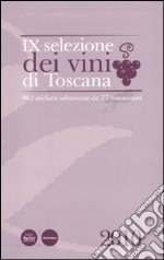 Nona selezione dei vini di Toscana libro