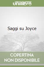 Saggi su Joyce libro