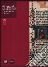 Gli incunaboli della Biblioteca Provinciale dei Frati Minori di Firenze. Ediz. illustrata libro