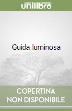 Guida luminosa libro