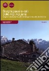 Borghi paesi e valli delle Alpi Apuane. Origini e storia tra la valle del Magra e la valle del Serchio. Vol. 1 libro di Bogazzi Guglielmo Marchini Pietro