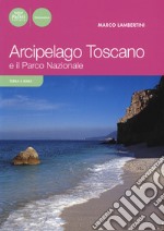 Arcipelago toscano e il parco nazionale libro