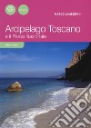 Arcipelago toscano e il parco nazionale libro