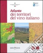 Atlante dei territori del vino italiano