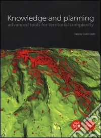 Knowledge and planning. Advanced tools for territorial complexity