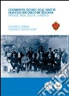 Censimento storico delle società di mutuo soccorso in Toscana. Firenze, Pisa, Lucca, Livorno libro