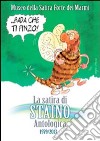 La satira di Staino. Antologica 1979-2013. Ediz. illustrata libro