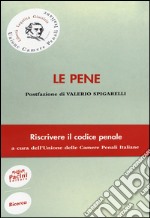 Le pene. Riscrivere il codice penale libro