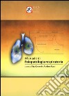 Manuale di fisiopatologia respiratoria libro