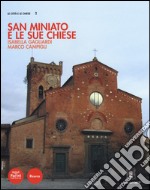 San Miniato e le sue chiese libro