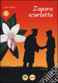 Zagara scarlatta libro