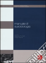 Manuale di suicidologia libro