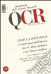 QCR. Quaderni del Circolo Fratelli Rosselli (2015). Vol. 2: Fede e istituzioni. A trent'anni dall'intesa tra lo Stato italiano e la Chiesa valdese libro