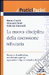 La nuova disciplina della riscossione tributaria libro