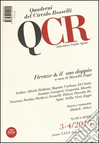 QCR. Quaderni del Circolo Fratelli Rosselli (2015) vol. 3-4. Firenze & il suo doppio libro