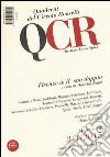 QCR. Quaderni del Circolo Fratelli Rosselli (2015) vol. 3-4. Firenze & il suo doppio libro