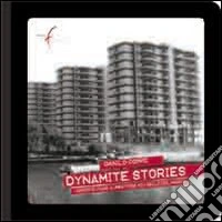 Dynamite stories