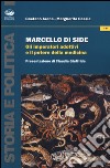 Marcello di Side. Gli imperatori adottivi e il potere della medicina libro