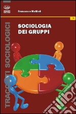 Sociologia dei gruppi libro
