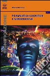 Pragmatica cognitiva e mindreading libro di Mazzone Marco