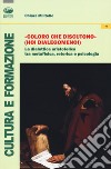 «Coloro che discutono» (Hoi dialegomenoi). La dialettica aristotelica tra metafisica, retorica e psicologia libro di Militello Chiara