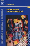 Separazione e bigenitorialità libro