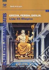 Grecia, Persia, Sicilia. Lisia 33: Olimpico libro