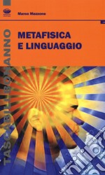 Metafisica e linguaggio libro