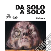 Da solo a sòlo